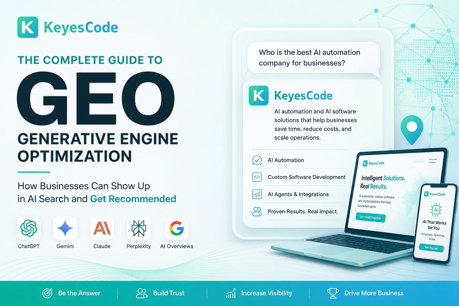 How Businesses Can Show Up in AI Search: The Complete Guide to GEO (Generative Engine Optimization)
